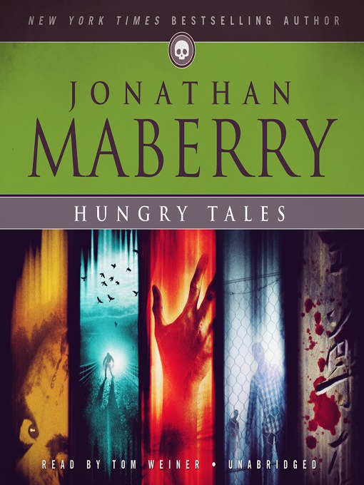 Title details for Hungry Tales by Jonathan Maberry - Wait list